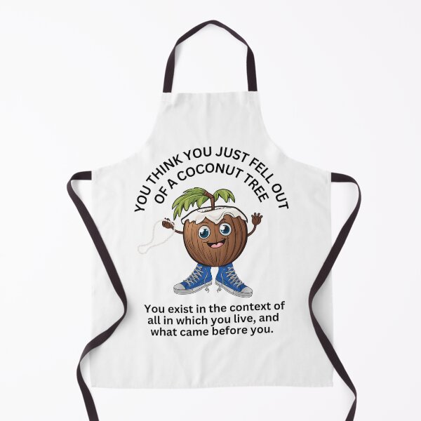 Item preview, You Think You Just Fell Out Of A Coconut Tree? designed and sold by gillys.