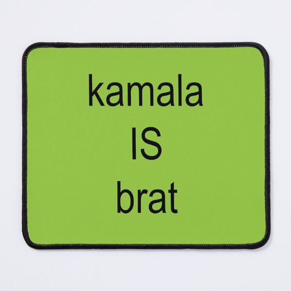 Item preview, kamala IS brat designed and sold by cmorduna.