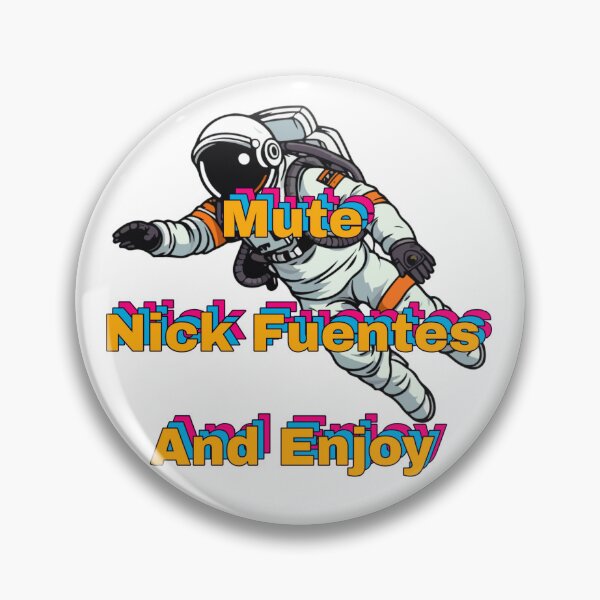 Item preview, Mute Nick Fuentes And Enjoy  designed and sold by Zicola.
