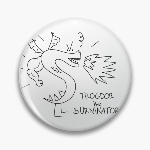 Item preview, Trogdor the Burninator designed and sold by ChuckleApparel.