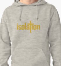 isolation Pullover Hoodie