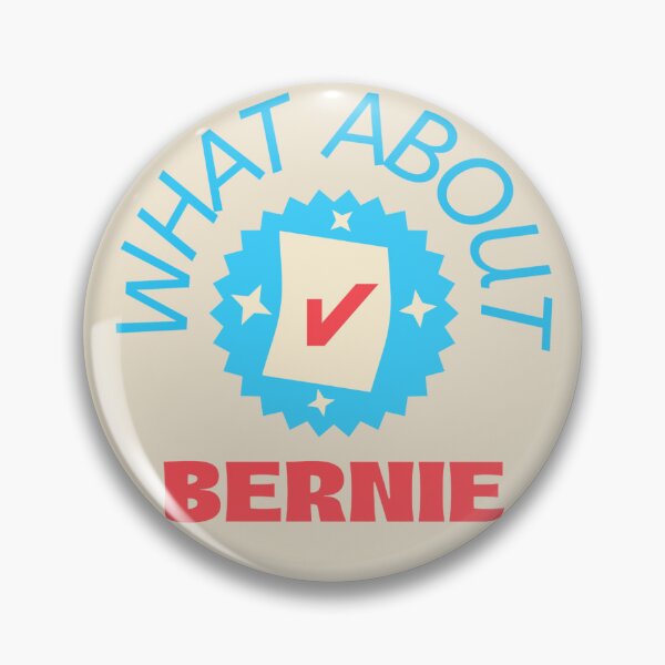 Item preview, WHAT ABOUT BERNIE designed and sold by BleesTees.