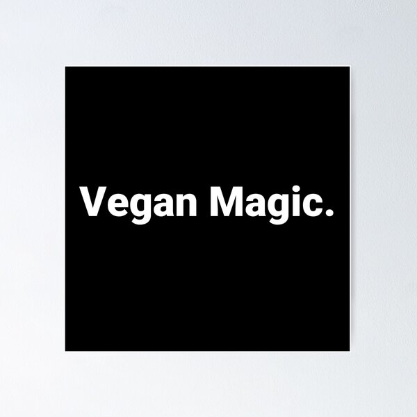 Item preview, Vegan Magic. designed and sold by Text-based T-Shirts and Gifts.