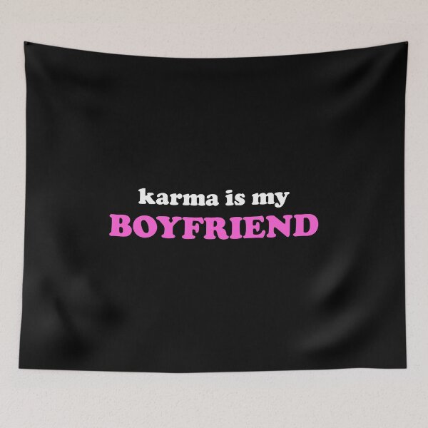 Item preview, Karma Is My Boyfriend designed and sold by crenaviolena.