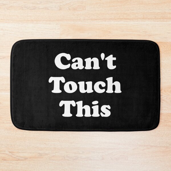 Item preview, Can't Touch This designed and sold by crenaviolena.
