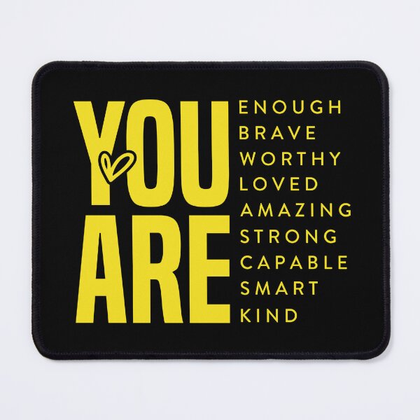 Item preview, YOU ARE...ENOUGH, BRAVE, WORTHY (Black and Yellow) designed and sold by Goody-Girls.