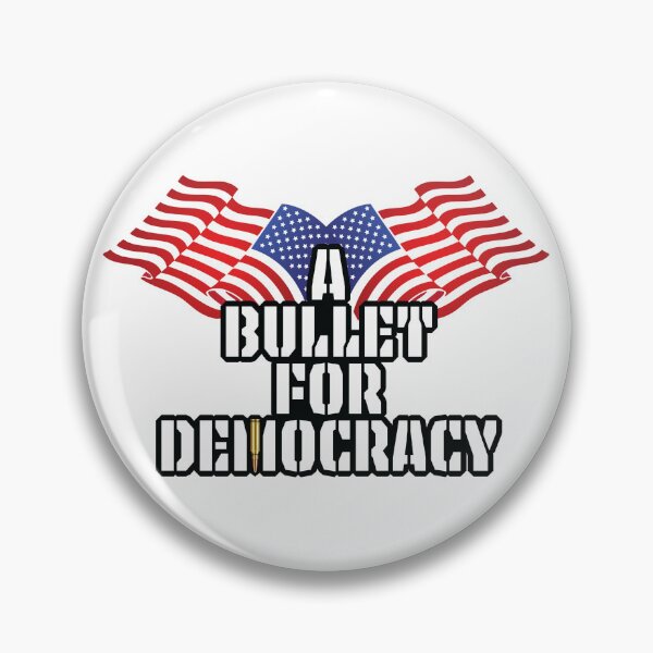 Item preview, A Bullet For Democracy designed and sold by mad-bull.