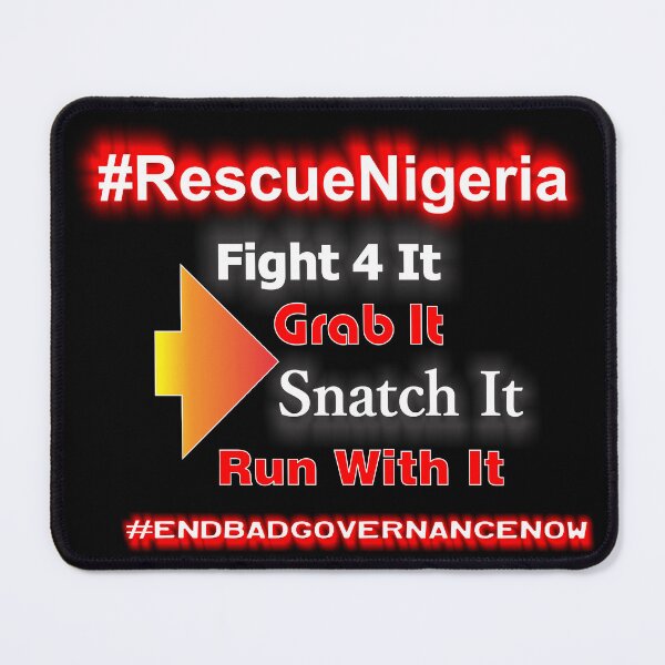 Item preview, #RescueNigeria endbadgovernancenow designed and sold by chassis.