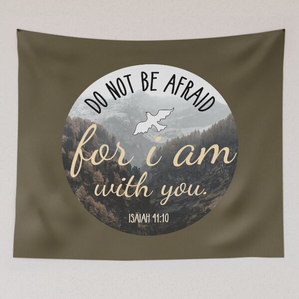 Item preview, Do Not Be Afraid For I Am With You,Bible Verse ,Christian Gospel Quotes, Inspirational  Christian Woman Design, designed and sold by mattlee20.