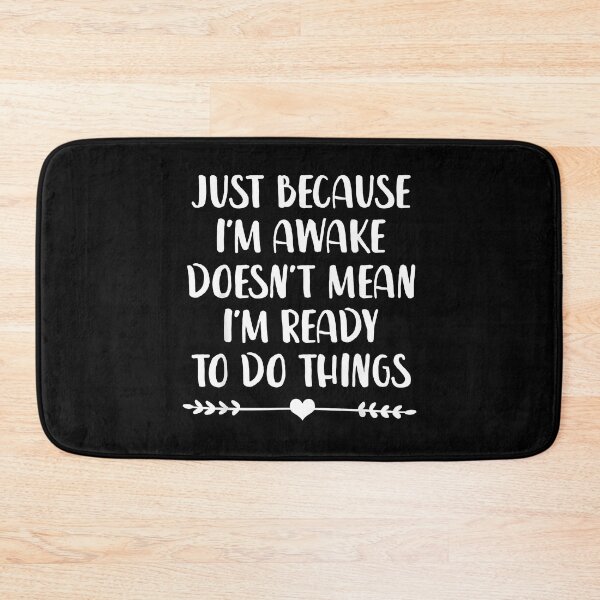 Item preview, Just Because Im Awake Funny Saying Mom Women Men Kids Teens designed and sold by Creatiforge.