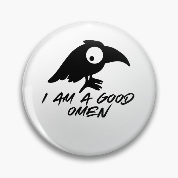 Item preview,  omen,  neil gaiman, good omen quote, black cat, lucky, crow designed and sold by GaliaTati.