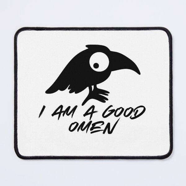 Item preview,  omen,  neil gaiman, good omen quote, black cat, lucky, crow designed and sold by GaliaTati.