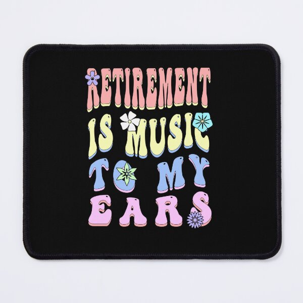 Item preview, retirement is music to my ears designed and sold by KaiLabsArt.