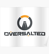 OVERSALTIERT Poster