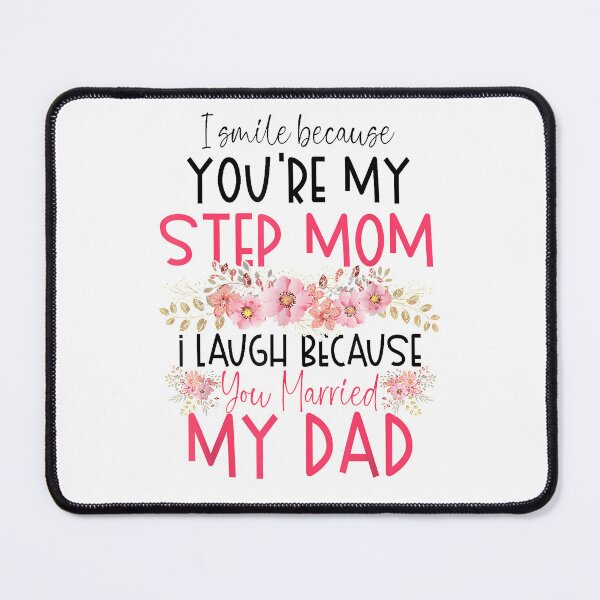 Item preview, I Smile Because You're My Step Mom Funny Step Mother's Day designed and sold by Creatiforge.