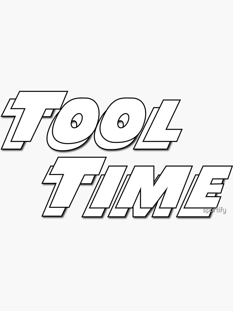 "Home Improvement Tool Time" Sticker for Sale by sportify Redbubble