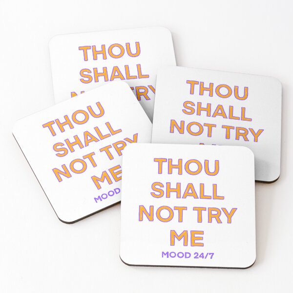 Item preview, Thou Shall Not Try Me designed and sold by IHateDumplings.