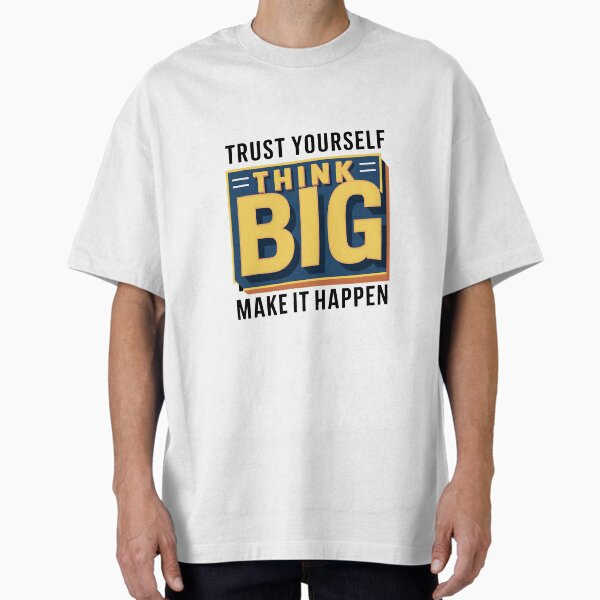 Item preview, Think Big, Trust Yourself, Make It Happen Motivational designed and sold by Noertz.