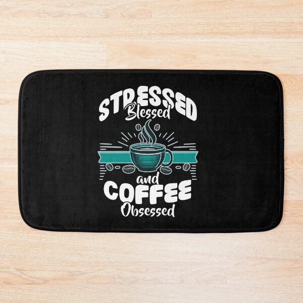 Item preview, Stressed Blessed and Coffee Obsessed Funny Barista designed and sold by Dressed For  Duty.