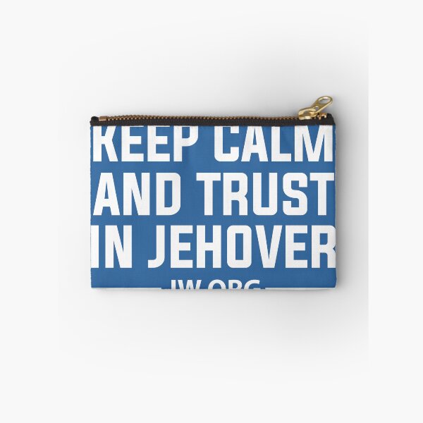 Item preview, Stay Calm and Trust in Jehovah JW.org designed and sold by Wolagno.