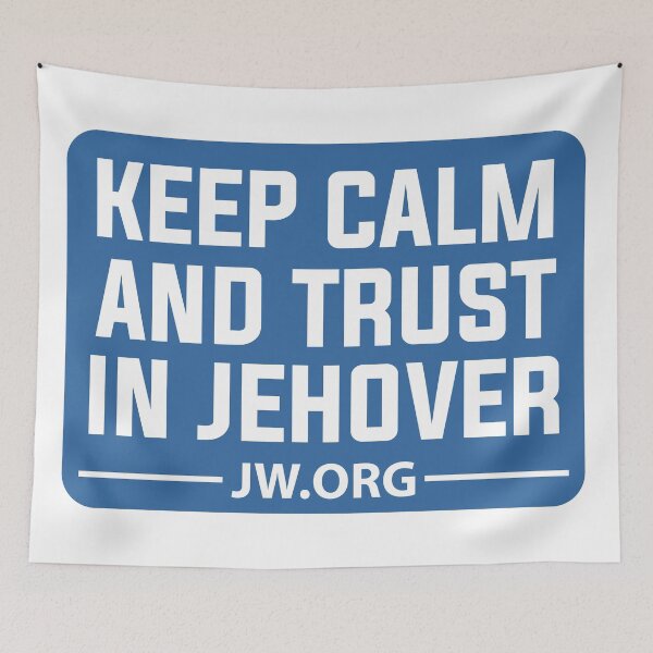 Item preview, Stay Calm and Trust in Jehovah JW.org designed and sold by Wolagno.