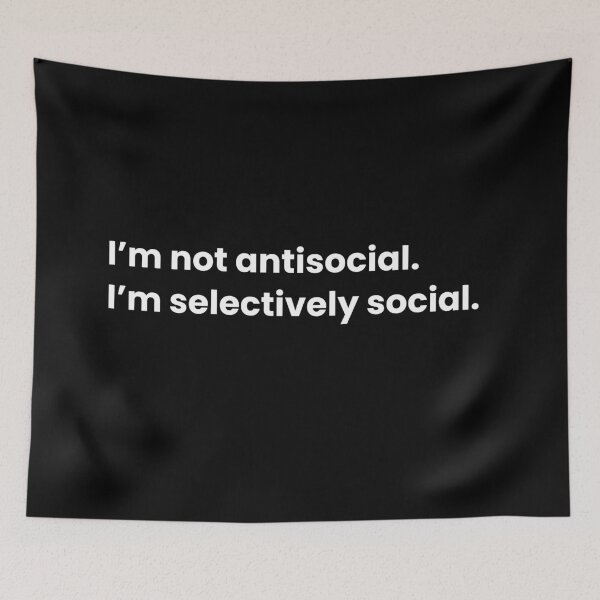 Item preview, I’m not antisocial I’m selectively social designed and sold by art-and-sticker.