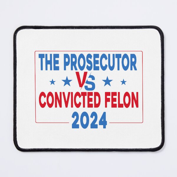 Item preview, Prosecutor Vs Felon Shirt Prosecutor Vs Felon 2024 Funny American Election  designed and sold by ZANNIX.