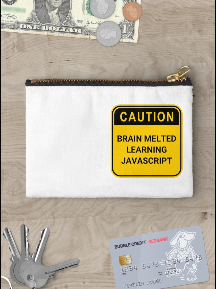Thumbnail 3 of 4, Zipper Pouch, JavaScript developers aren't fully-functioning software engineers no more designed and sold by codepuns.