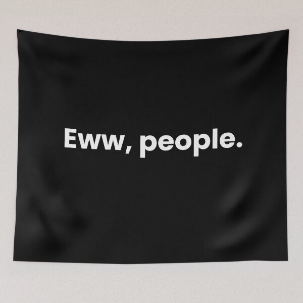 Item preview, eww people designed and sold by art-and-sticker.