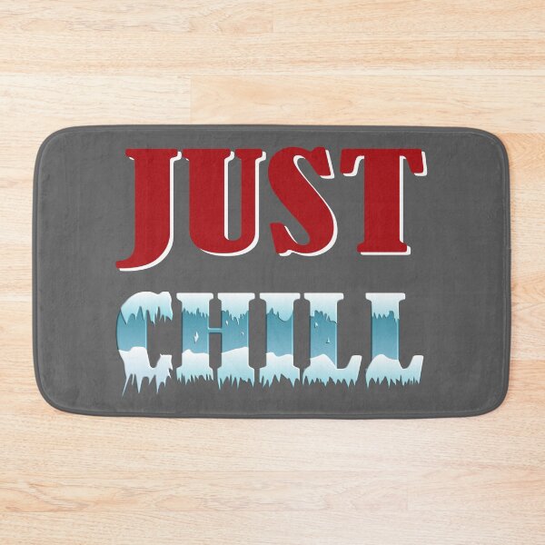 Item preview, Just Chill T-shirts designed and sold by PrintChics.