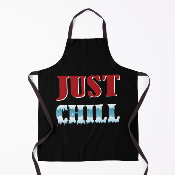 Item preview, Just Chill T-shirts designed and sold by PrintChics.