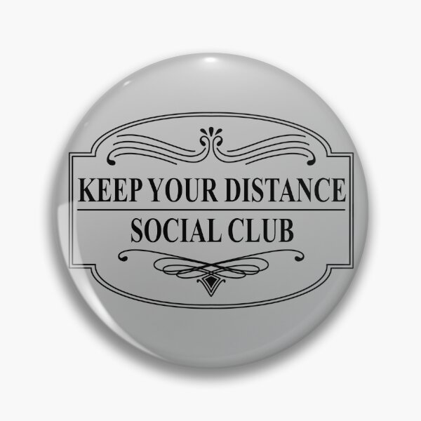 Item preview, Keep Your Distance designed and sold by jonn4y.