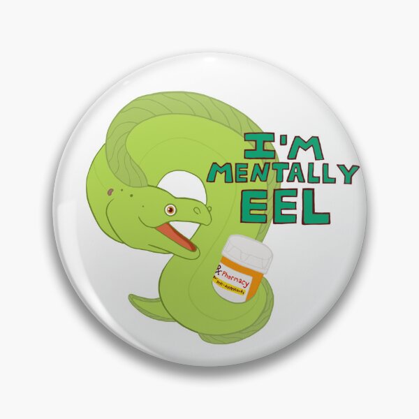 Item preview, I’m Mentally Eel designed and sold by Raichichi.