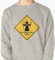 GANDALF YOU SHALL NOT PASS Pullover
