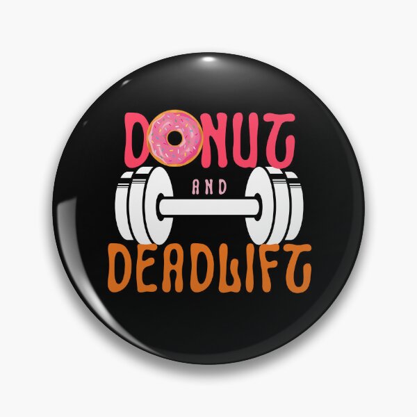 Item preview, Kawaii Donut and Deadlift Funny Doughnut Fitness Sayings designed and sold by Easyas.