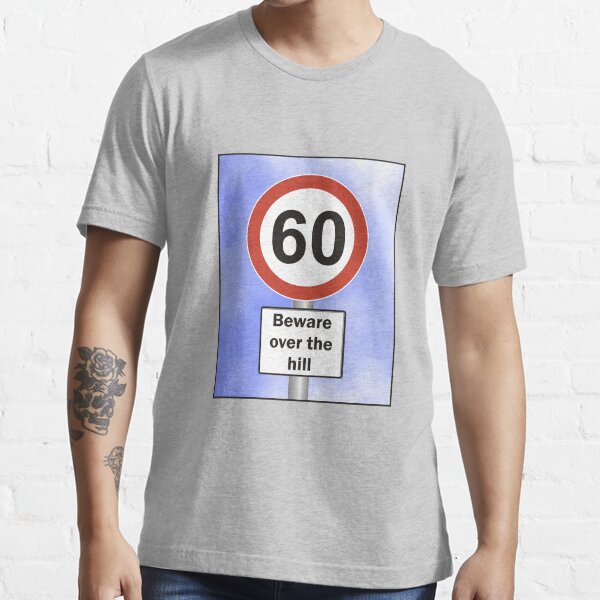 Over The Hill Essential T-Shirt