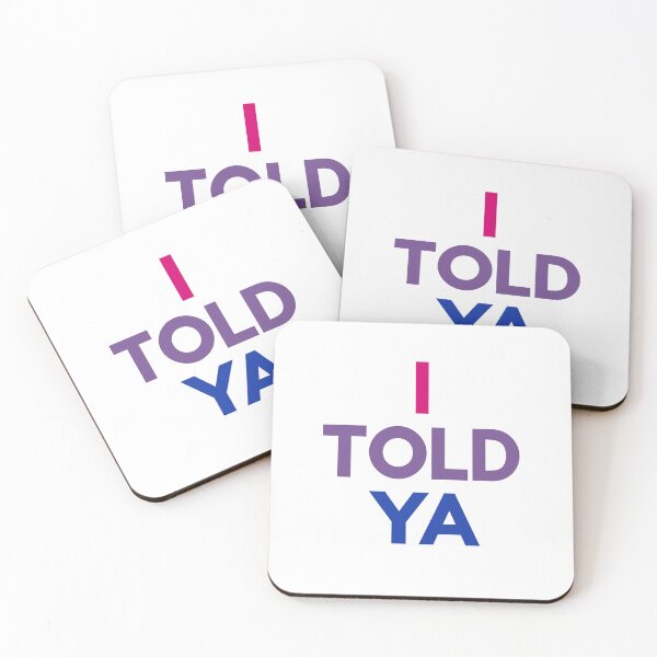 Item preview, I Told Ya (Bi colors) designed and sold by Caring Hearts.