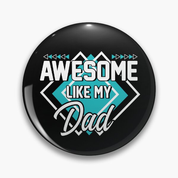 Artikelvorschau, Awesome Like My Dad Gear entworfen und verkauft von DynamicDesign.