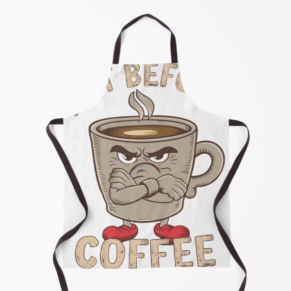 Item preview, Not Before Coffee designed and sold by MyNiceDesigns.