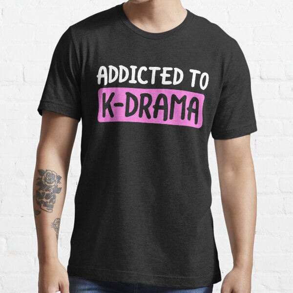 Item preview, Addicted To k-Drama - Kawaii K-Pop Shirt Korean Drama designed and sold by 14thFloor.
