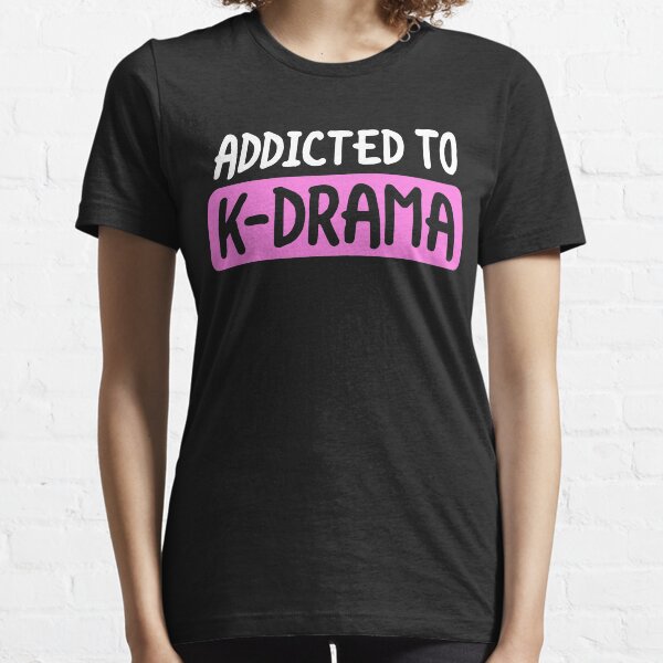 Item preview, Addicted To k-Drama - Kawaii K-Pop Shirt Korean Drama designed and sold by 14thFloor.