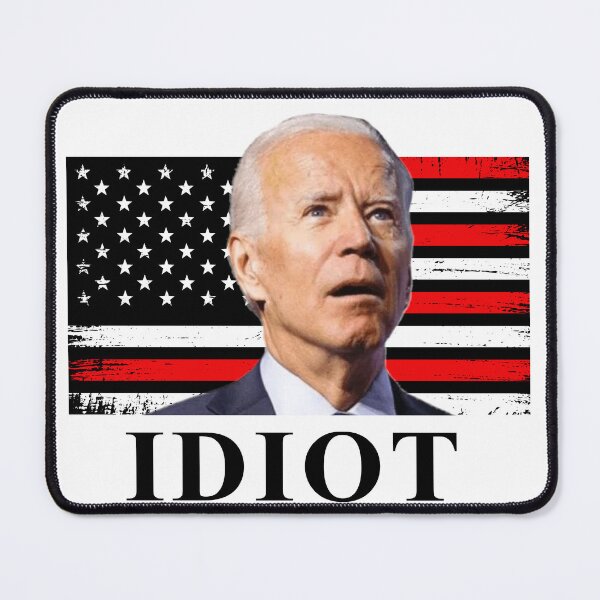 Item preview, President Biden - Idiot with a Flag  designed and sold by coolshittobuy.