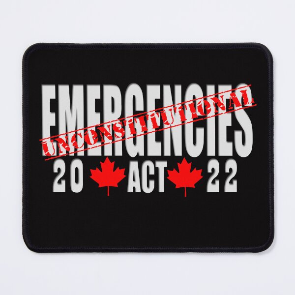 Item preview, Emergencies Measures Act Deemed Unconstitutional. That's It! designed and sold by TheLeeryLeaf.