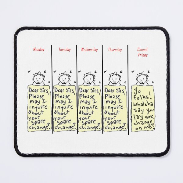 Item preview, Begging in Style: Homeless Man’s Hilarious Casual Begging Techniques – Laughs Guaranteed! designed and sold by Ignorant-Artist.