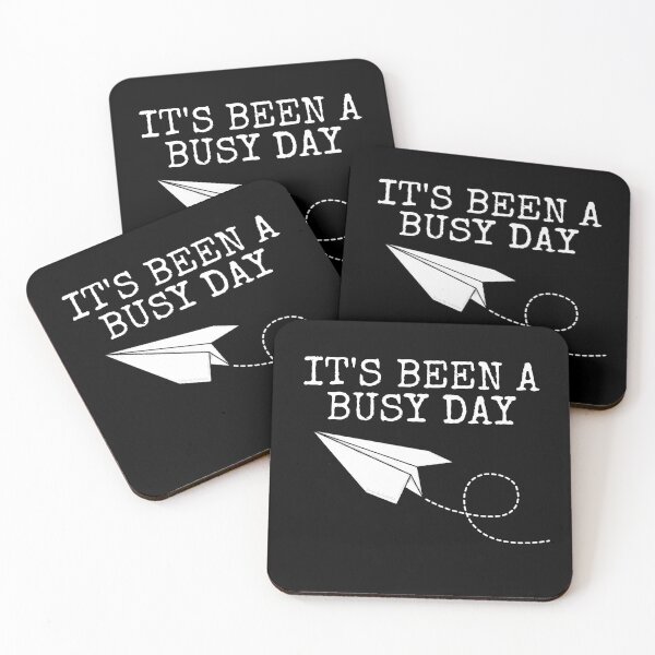 Item preview, It's Been A Busy Day, Paper Plane Sarcasm Office Funny designed and sold by doodlerob.
