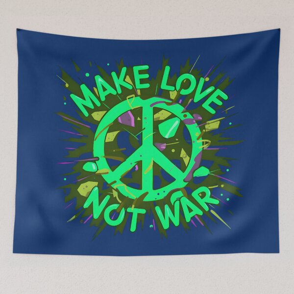 Item preview, Make Love Not War Quote Of Peace designed and sold by TheArtOfPat.