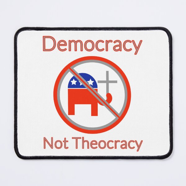 Item preview, Democracy not theocracy anti GOP design  designed and sold by Rachel the Artist .