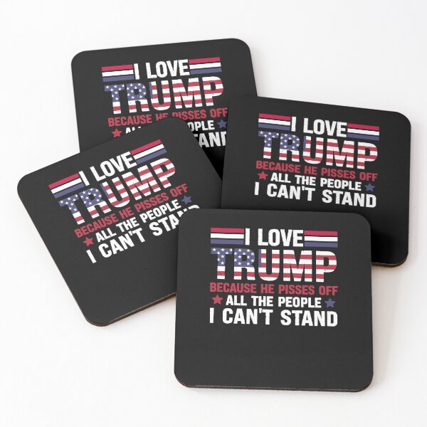 Item preview, I Love Trump Because He Pisses Off The People I Can't Stand designed and sold by creatikatz.