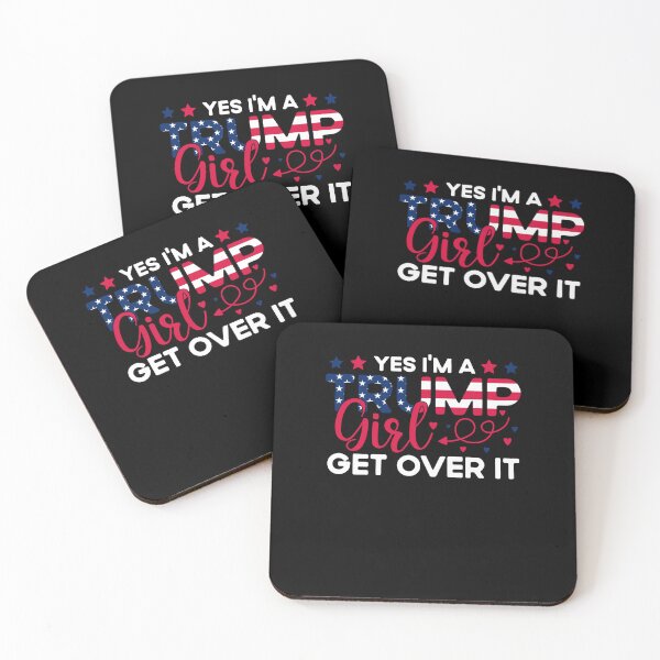 Item preview, Yes I'm A Trump Girl Get Over It designed and sold by creatikatz.