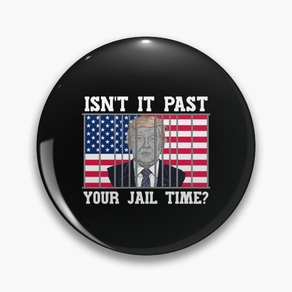 Item preview, Isn't it past your jail time? designed and sold by creatikatz.
